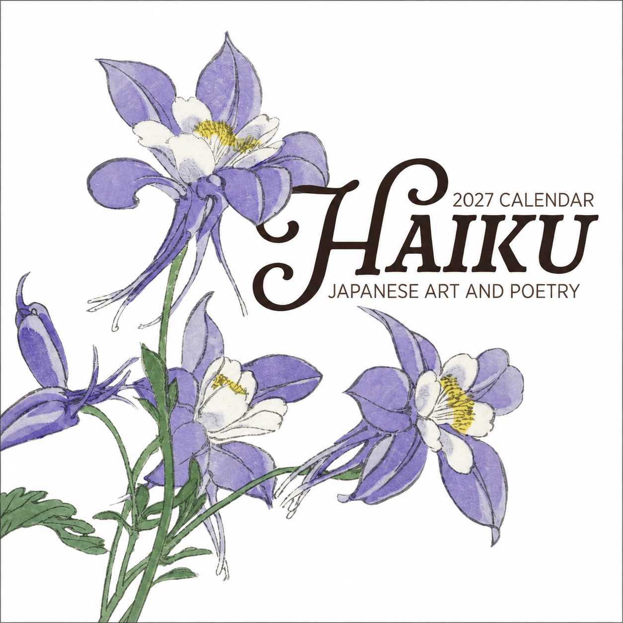 Haiku Japanese Art and Poetry 2027 Calendar cover featuring purple columbine flowers in watercolour woodblock style