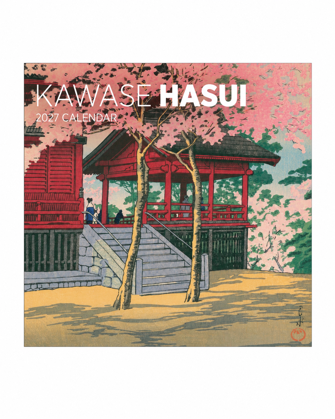 Kawase Hasui 2027 Japanese Wall Calendar cover featuring cherry blossom and traditional temple woodblock print